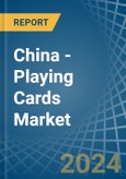 China - Playing Cards - Market Analysis, Forecast, Size, Trends and Insights- Product Image