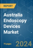 Australia Endoscopy Devices - Market Share Analysis, Industry Trends & Statistics, Growth Forecasts 2021 - 2029- Product Image