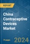 China Contraceptive Devices - Market Share Analysis, Industry Trends & Statistics, Growth Forecasts 2019 - 2029 - Product Thumbnail Image