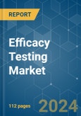 Efficacy Testing - Market Share Analysis, Industry Trends & Statistics, Growth Forecasts 2021 - 2029- Product Image