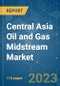 Central Asia Oil and Gas Midstream Market - Growth, Trends, and Forecasts (2023-2028) - Product Thumbnail Image