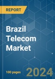 Brazil Telecom - Market Share Analysis, Industry Trends & Statistics, Growth Forecasts 2019 - 2029- Product Image