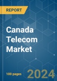 Canada Telecom - Market Share Analysis, Industry Trends & Statistics, Growth Forecasts 2019 - 2029- Product Image