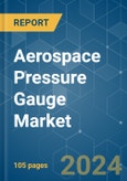 Aerospace Pressure Gauge - Market Share Analysis, Industry Trends & Statistics, Growth Forecasts (2024 - 2029)- Product Image