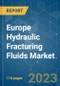 Europe Hydraulic Fracturing Fluids Market - Growth, Trends, and Forecasts (2023-2028) - Product Thumbnail Image