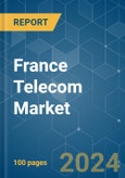 France Telecom - Market Share Analysis, Industry Trends & Statistics, Growth Forecasts 2019 - 2029- Product Image