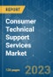 Consumer Technical Support Services Market - Growth, Trends, COVID-19 Impact, and Forecasts (2023-2028) - Product Thumbnail Image