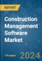 Construction Management Software - Market Share Analysis, Industry Trends & Statistics, Growth Forecasts 2019 - 2029 - Product Thumbnail Image