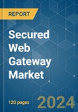 Secured Web Gateway - Market Share Analysis, Industry Trends & Statistics, Growth Forecasts 2019 - 2029- Product Image