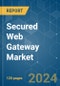 Secured Web Gateway - Market Share Analysis, Industry Trends & Statistics, Growth Forecasts 2019 - 2029 - Product Thumbnail Image