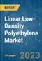 Linear Low-Density Polyethylene (LLDPE) Market - Growth, Trends, COVID-19 Impact, and Forecasts (2023-2028) - Product Thumbnail Image