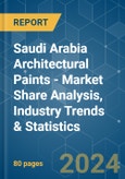 Saudi Arabia Architectural Paints - Market Share Analysis, Industry Trends & Statistics, Growth Forecasts (2024 - 2029)- Product Image