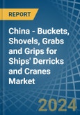 China - Buckets, Shovels, Grabs and Grips for Ships' Derricks and Cranes - Market Analysis, forecast, Size, Trends and Insights- Product Image