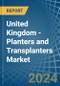 United Kingdom - Planters and Transplanters - Market Analysis, Forecast, Size, Trends and Insights - Product Thumbnail Image