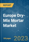 Europe Dry-Mix Mortar Market - Growth, Trends, COVID-19 Impact, and Forecasts (2023-2028)- Product Image