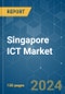 Singapore ICT - Market Share Analysis, Industry Trends & Statistics, Growth Forecasts 2019 - 2029 - Product Image