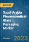 Saudi Arabia Pharmaceutical Glass Packaging Market - Growth, Trends, COVID-19 Impact, and Forecasts (2023-2028) - Product Thumbnail Image