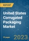 United States Corrugated Packaging Market - Growth, Trends, COVID-19 Impact, and Forecasts (2023-2028) - Product Thumbnail Image