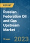 Russian Federation Oil and Gas Upstream Market - Growth, Trends, and Forecasts (2023-2028) - Product Thumbnail Image