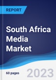 South Africa Media Market Summary, Competitive Analysis and Forecast to 2027- Product Image