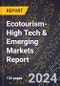 2024 Global Forecast for Ecotourism (2025-2030 Outlook)-High Tech & Emerging Markets Report - Product Thumbnail Image