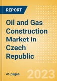 Oil and Gas Construction Market in Czech Republic - Market Size and Forecasts to 2026 (including New Construction, Repair and Maintenance, Refurbishment and Demolition and Materials, Equipment and Services costs)- Product Image