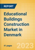 Educational Buildings Construction Market in Denmark - Market Size and Forecasts to 2026 (including New Construction, Repair and Maintenance, Refurbishment and Demolition and Materials, Equipment and Services costs)- Product Image