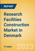 Research Facilities Construction Market in Denmark - Market Size and Forecasts to 2026 (including New Construction, Repair and Maintenance, Refurbishment and Demolition and Materials, Equipment and Services costs)- Product Image