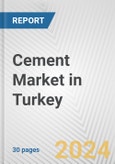 Cement Market in Turkey: 2018-2023 Review and Forecast to 2028- Product Image