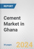 Cement Market in Ghana: 2019-2024 Review and Forecast to 2029- Product Image