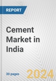 Cement Market in India: 2018-2023 Review and Forecast to 2028- Product Image