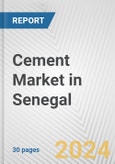 Cement Market in Senegal: 2018-2023 Review and Forecast to 2028- Product Image