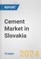 Cement Market in Slovakia: 2018-2023 Review and Forecast to 2028 - Product Thumbnail Image