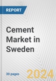 Cement Market in Sweden: 2018-2023 Review and Forecast to 2028- Product Image