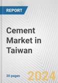 Cement Market in Taiwan: 2018-2023 Review and Forecast to 2028- Product Image