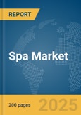 Spa Market Report 2025- Product Image