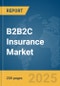 B2B2C Insurance Market Report 2025 - Product Thumbnail Image