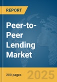 Peer-to-Peer (P2P) Lending Market Report 2025- Product Image