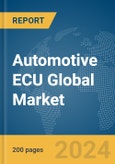Automotive ECU Global Market Report 2024- Product Image