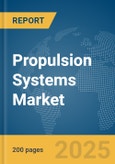 Propulsion Systems Market Report 2025- Product Image