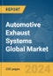 Automotive Exhaust Systems Global Market Report 2024 - Product Image