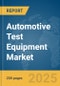 Automotive Test Equipment Market Report 2025 - Product Image