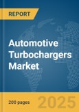 Automotive Turbochargers Market Report 2025- Product Image