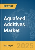 Aquafeed Additives Market Report 2025- Product Image