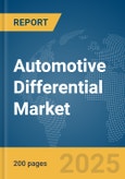 Automotive Differential Market Report 2025- Product Image