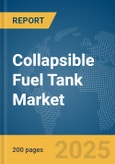 Collapsible Fuel Tank Market Report 2025- Product Image