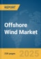 Offshore Wind Market Report 2025 - Product Image