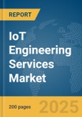 IoT Engineering Services Market Report 2025- Product Image