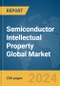 Semiconductor Intellectual Property Global Market Report 2024 - Product Thumbnail Image
