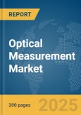 Optical Measurement Market Report 2025- Product Image